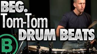 Beginner Tom Tom Drum Beats [upl. by Esinrahs]