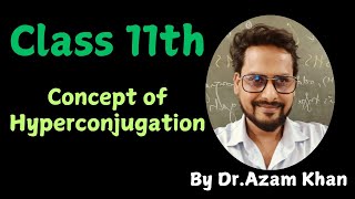 class 11th organic chemistry ll concept of hyperconjugation ll neet and jee preparation [upl. by Yekram]