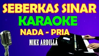 SEBERKAS SINAR  KARAOKE VOKAL PRIACOWOK NADA RENDAH [upl. by Favrot440]