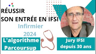 Algorithme Parcoursup IFSI inscriptions en soins infirmiers [upl. by Enner381]