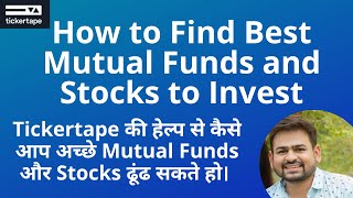 How to Find Best Mutual Funds and Stocks using Tickertape Tool  Tickertape Use Kaise Kare [upl. by Pelaga723]