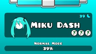 MIKU DASH All Levels 111  All Coins  Geometry Dash Hatsune Miku [upl. by Halilahk]