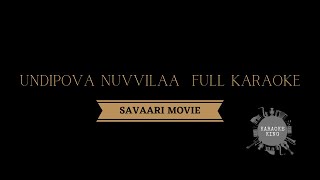 Undipova Nuvvilaa Full Karaoke  Savaari Songs  Spoorthi  2021 [upl. by Aisayt]