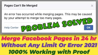 How To Merge Facebook Pages Without Any Error in 2021🔥Merge Facebook Pages After Limit in 2021🔴Proof [upl. by Tosch]