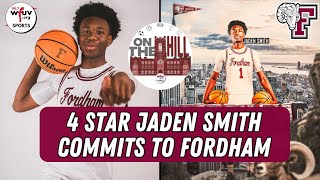 On the Hill 4 Star Recruit Jaden Smith Commits to Fordham Mens Basketball  WFUV Sports [upl. by Julietta]