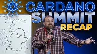 Cardano Summit Was Embarrassing 😔 Full Recap👻 [upl. by Aimekahs113]