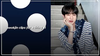 ꒰ seokjin  clips for editing 1 ꒱ [upl. by Nanoc]