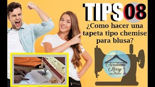 Tips 8 Como hacer una tapeta tipo Chemise para Blusa [upl. by Akenom]