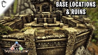 ARK  Valguero  Base Locations amp Ruins [upl. by Toft279]