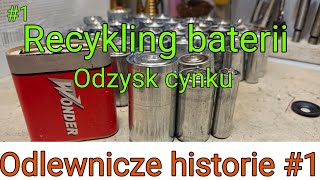 1 Cynk przetapianie starych baterii cynk baterie odzysk [upl. by Octavian]