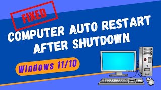 How To Fix Windows 10 PC Automatically Restart After Shutdown [upl. by Jerrol]