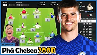 I Love Phá Sạch 200 Tỷ Build Team Color CHELSEA Cực Mạnh 2024 Với TORRES SHEVA HAVERTZ amp MOUNT [upl. by Danae46]