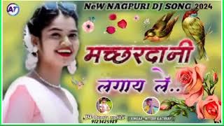 new Nagpuri DJ song \\ Nitesh kachhap  new Nagpuri song  Machardani lagay Ie  JH ANMOL TIRKY 🌿 [upl. by Jabe]