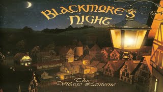 Blackmores Night  The Village Lanterne Full Album [upl. by Akir]