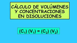 CÁLCULO DE CONCENTRACIONES Y VOLÚMENES DE DISOLUCIONES CON FÓRMULA C1 V1  C2 V2 [upl. by Rosati]