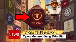 Pi NetWork Sắp Open Mainnet Hãy Giữ Chắc Số Pi Của Bạn  Thông Tin Pi Network [upl. by Ifen]