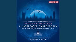 Symphony No 2 quotA London Symphonyquot I Lento  Allegro risoluto [upl. by Enirroc]