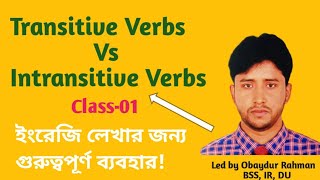 Transitive Vs Intransitive Verbs used in Freehand English Writing। How to write standard English [upl. by Thgiled]