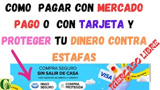 Como comprar en mercado libre con pago seguro o tarjeta ecuador 2024 o mercado pago [upl. by Rivkah]