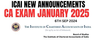 Breaking News  ICAI Exam Department Important Announcements CA Exam January 2025 [upl. by Itsud]