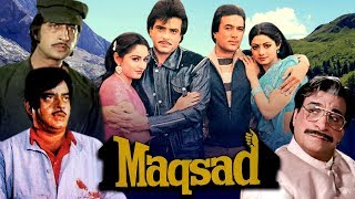 Maqsad Hindi Full Movie  Rajesh Khanna Sridevi Jeetendra Jaya Prada  Bollywood 90s Movies [upl. by Nolyat]