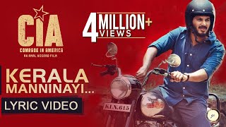 Kerala Manninayi Lyric Video  Comrade In America  CIA   Gopi Sundar  Dulquer Salmaan [upl. by Meehyr96]