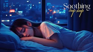 Relaxing Sleep Music with Rain Sounds  Peaceful Piano Music Sleep Instantly in Under 5 MINUTES [upl. by Verney]