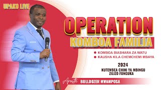 live  08022024 OPERATION KOMBOA FAMILIA MAOMBI 12 [upl. by Ahslek206]