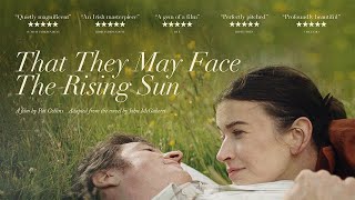 THAT THEY MAY FACE THE RISING SUN  official teaser trailer [upl. by Divaj]