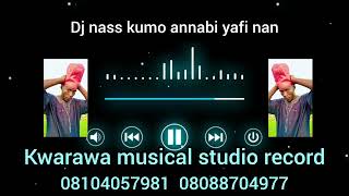 Dj nass kumo sirrin fatahi annabi yafi nan [upl. by Martina]