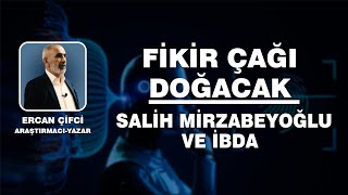 ERCAN ÇİFCİ  FİKİR ÇAĞI DOĞACAK [upl. by Yk117]