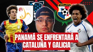 🚨 AMISTOSO CONFIRMADO CATALUÑA 🆚 PANAMÁ  GIRA ESPAÑOLA DE PANAMÁ [upl. by Daus714]