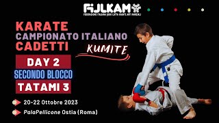 Karate  Campionato Italiano Cadetti 2023  Day2 Kumite  secondo blocco  Tatami3 [upl. by Aseena]