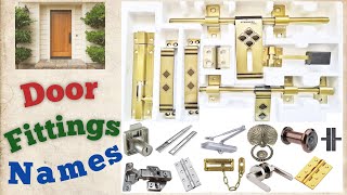 Names of Door Hardware Fittings  Door Hardware Fittings Vocabulary  Door Basics  Build Dunia [upl. by Hsevahb151]