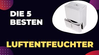 Die 5 besten Luftentfeuchter 2024 im Vergleich [upl. by Guntar]