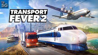 Building the Longest Railway in the World Trans Siberian Railway  Transport Fever 2 Gameplay 5 [upl. by Thaxter]