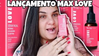 LANÇAMENTO SÉRUM FACIAL RETINOL COLÁGENO ELASTINA MAX LOVE [upl. by Cinomod]