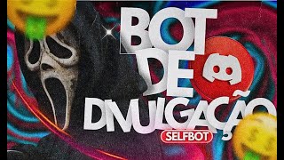 🤖 CONFIGURANDO SELF BOT DE DIVULGAÇÃO EM MASSA DISCORD V2 FÁCIL [upl. by Odele]