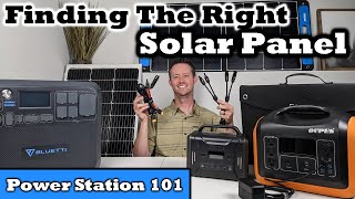 Finding amp Connecting the RIGHT Solar Panel  Power Stations 101 Series [upl. by Millhon]