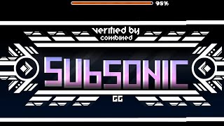 4K Subsonic 100 Complete Extreme Demon Nerfed Geometry Dash 22 [upl. by Burnett836]