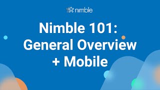 Nimble CRM General Overview  Nimble Mobile Overview [upl. by Flower851]