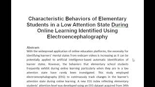 Characteristic Behaviors of Elementary Students in a Low Attention State During Online Learning Iden [upl. by Paza]