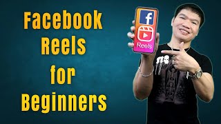 FACEBOOK REELS BASICS 2022｜Tutorial For Beginners [upl. by Yecac]