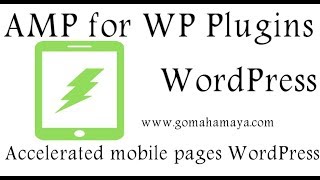 AMP for WP – Accelerated Mobile Pages WordPress Plugin Tutorial 2020 [upl. by Haim]