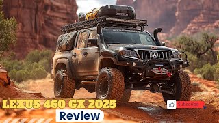 quotWOW 2025 Lexus GX 460 Review Luxury Meets Ruggednessquot [upl. by Rillings]