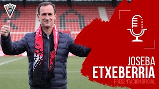 👔 PRESENTACIÓN OFICIAL  Joseba Etxeberria [upl. by Nnayrb]