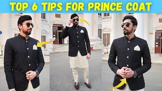 Top 6 Tips For Prince Coat  How To Wear A Jodhpuri  Bandhgalas Fashion For Men [upl. by Olmstead30]