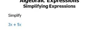 Algebra Simplifying Expressions [upl. by Akina]