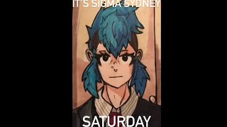 Sigma Sydney Saturday REMASTERED [upl. by Kalbli]