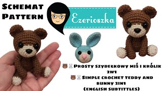 Szydełkowy miś i królik amigurumi  jak zrobić  schemat simple crochet teddy bear and bunny [upl. by Dnamron]